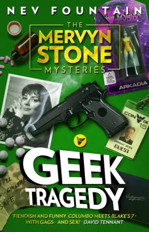 The Mervyn Stone Mysteries: Geek Tragedy